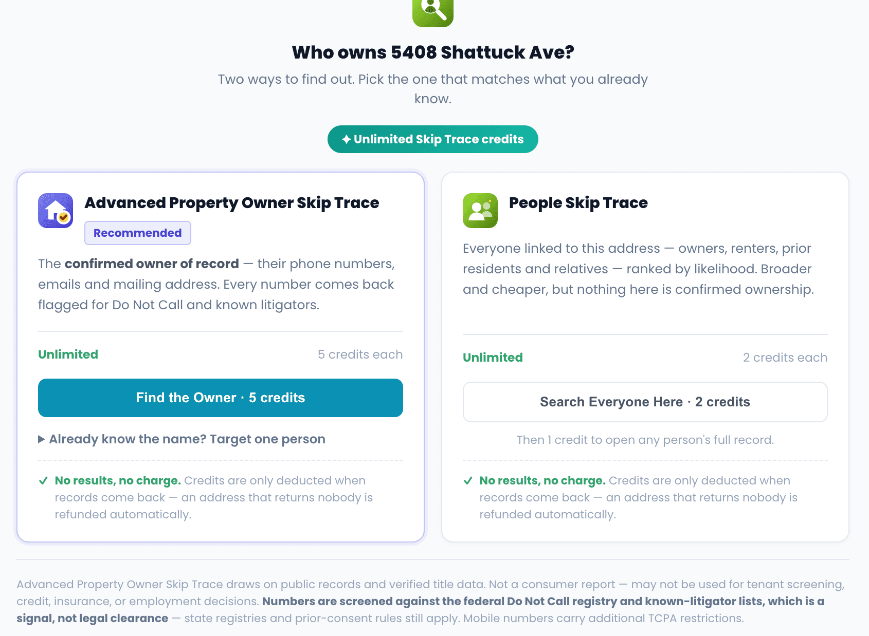 Skip Trace picker for 5408 Shattuck Ave showing two options side by side — Advanced Property Owner Skip Trace at 5 credits for the confirmed owner of record, and People Skip Trace at 2 credits for everyone linked to the address